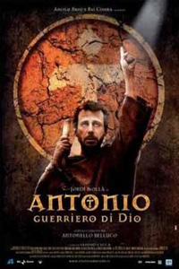 Антонио: Воин Божий / Antonio guerriero di Dio (2008)
